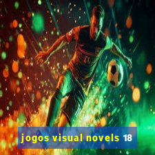 jogos visual novels 18